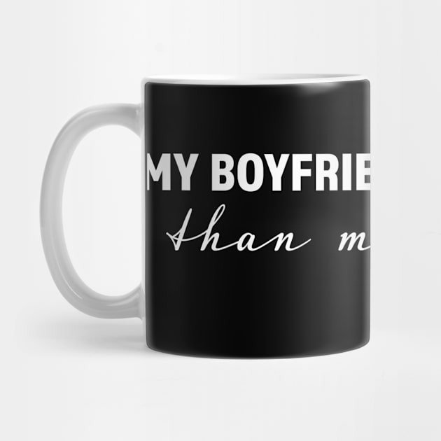 My boyfriend is hotter than my coffee - trending gift for coffee and caffeine addicts by LookFrog